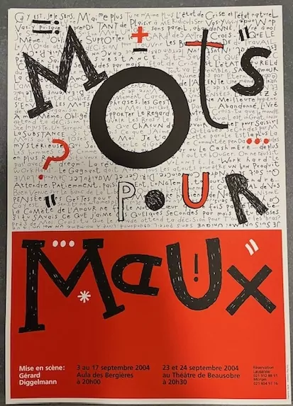 Mots pour Maux 09.2004 Gérard Diggelmann Théâtre Beausobre